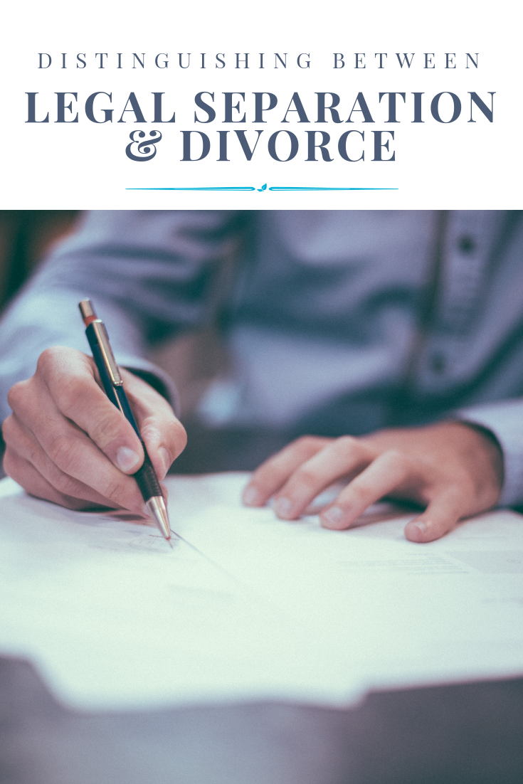 Distinguishing Between Legal Separation & Divorce