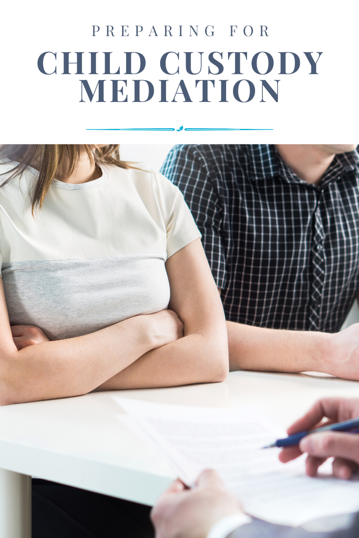 Preparing for Child Custody Mediation