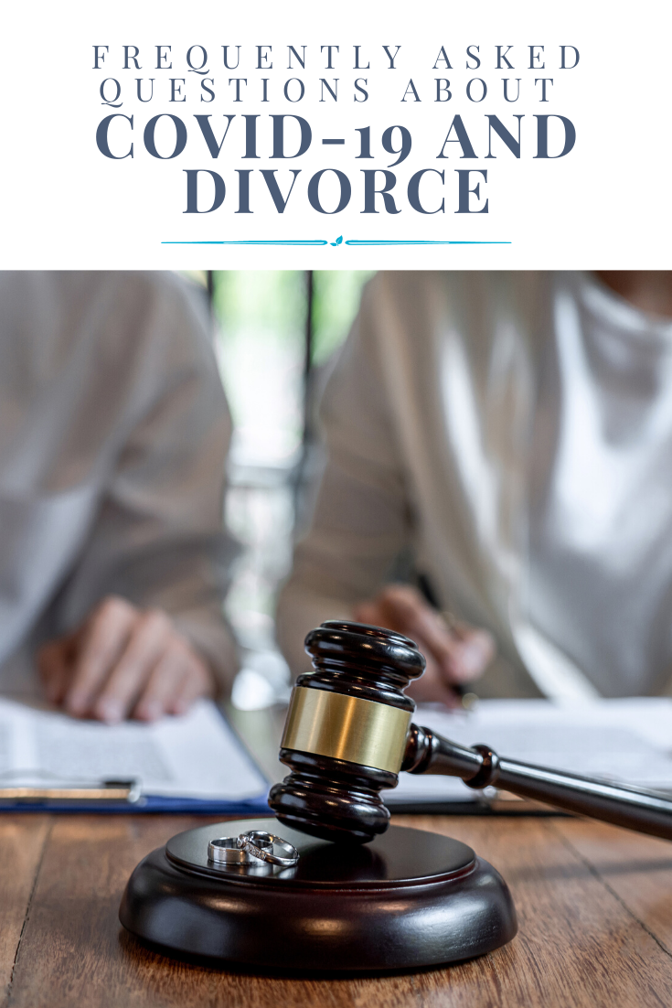 FAQs about Divorce during COVID-19